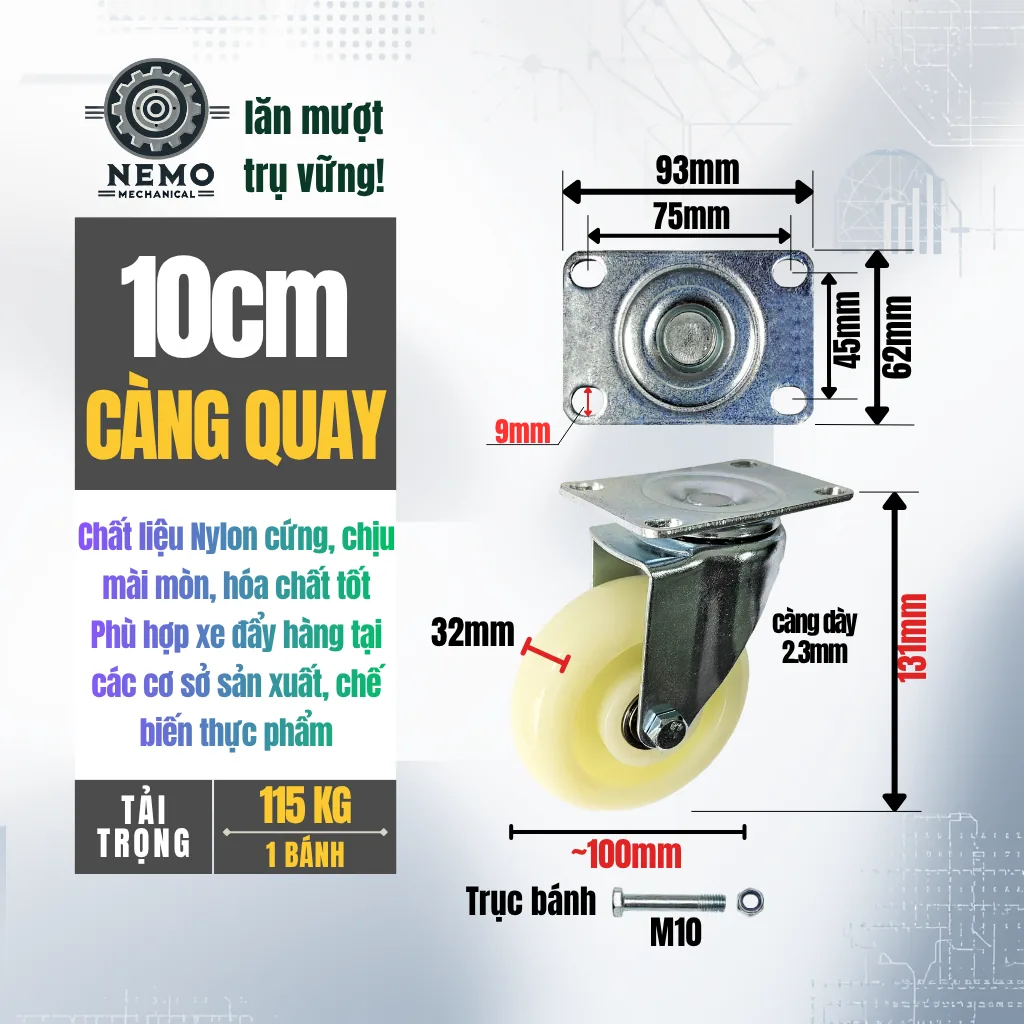 Bánh xe Nylon tải nhẹ mặt bích banh xe nylon 10cm quay - Cơ Khí Nemo
