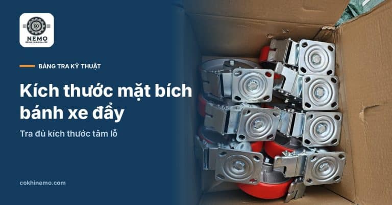Kích thước mặt bích bánh xe đẩy – bảng tra tâm lỗ – Cơ Khí Nemo